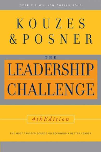 Kouzes & Posner: The Leadership Challenge 4th Edition