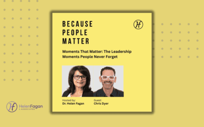 Moments That Matter: The Leadership Moments People Never Forget